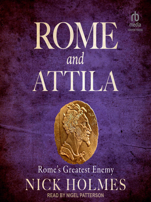 Title details for Rome and Attila by Nick Holmes - Wait list